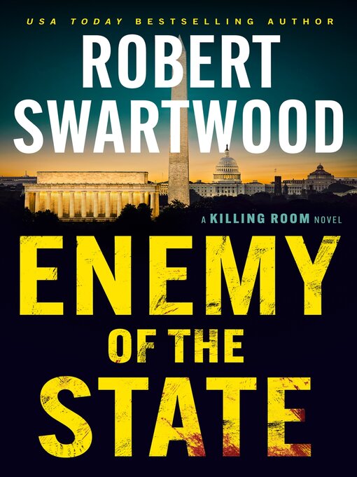 Title details for Enemy of the State by Robert Swartwood - Available